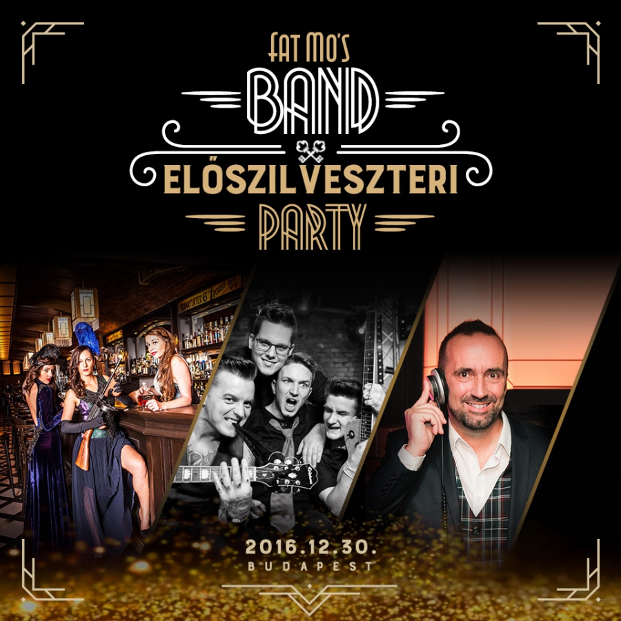 Szilveszter, Előszilveszter és egy hatalmas Funky Party a Fat Mo’s-ban! - Kikapcsoló - STYLENEWS - Fat Mos, Fat Mos Band, 