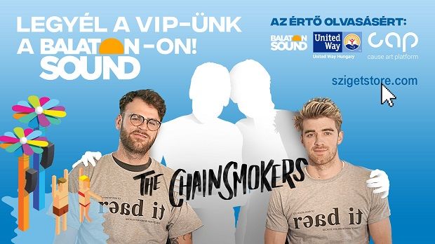 VIP vendégeket keres a The Chainsmokers - Kikapcsoló - STYLENEWS - balaton sound, fesztivál 2018, fesztiválok 2018, the chainsmokers, 