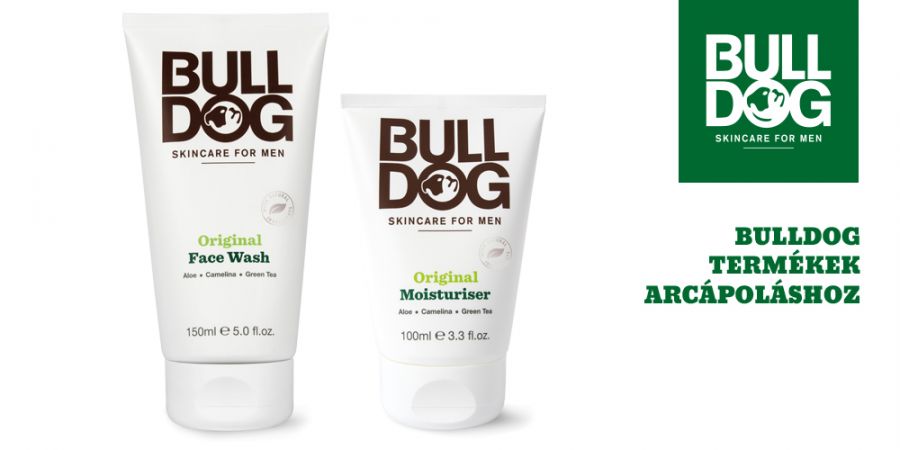 Gavallérok, figyelem! Bőrápoló rovat csak férfiaknak - Magyarországon a Bulldog - Ápolt vagyok - ÉN - bőrápolás, bulldog, férfi bőr, férfiak, 