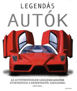Legendás autók - Autó & Motor -  - Legendás autók, 