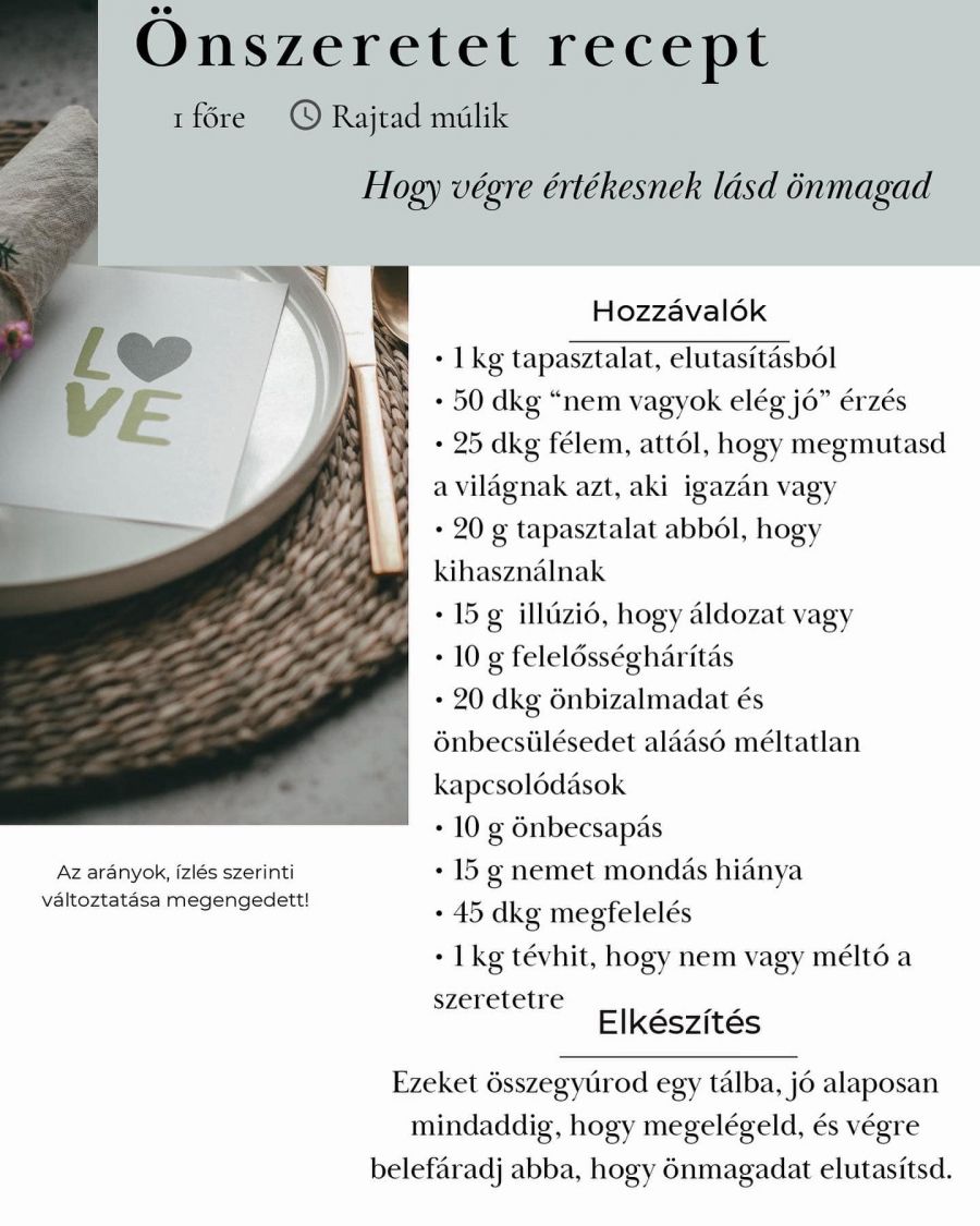 Önszeretet - Minden innen indul, és minden ide vezet -  -  - önismeret, önszeretet, önszeretet gyakorlása, önszeretet hiánya, 