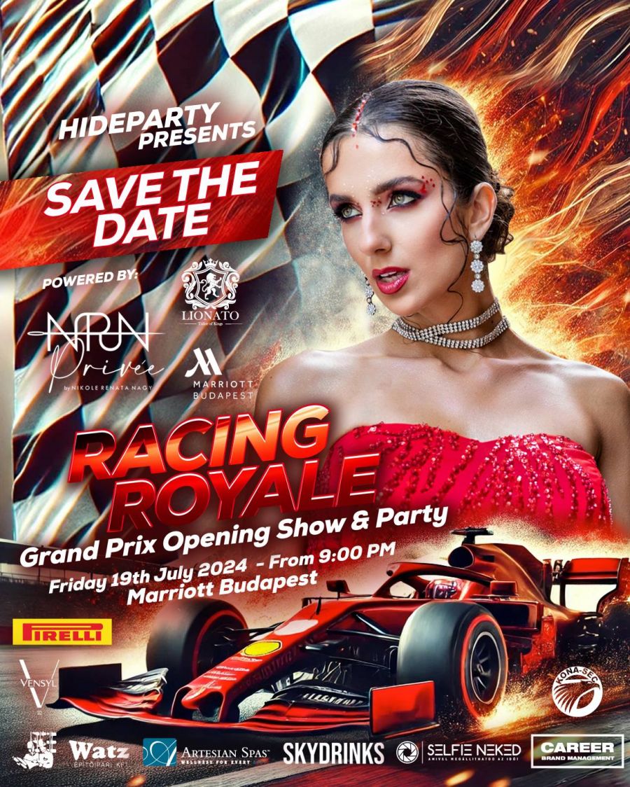 RACING ROYAL - Grand Prix Opening Show & Party - Kikapcsoló -  - forma 1, party, racing royal,