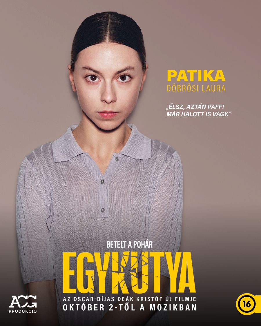 Ismerd meg közelebbről az Egykutya szereplőit! – Karakterplakátok érkeztek az Oscar-díjas Deák Kristóf új filmjéhez - STYLENEWS -  - Deák Kristóf, egy kutya, filmek, hírek, 