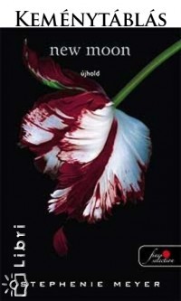 New Moon - Új Hold -  -  - Hegylakó, Keménytáblás, New Moon, 