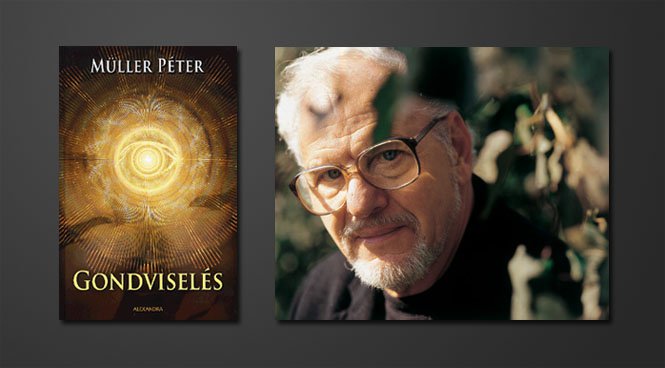 Könyv: Müller Péter – Gondviselés -  -  - ajándék, könnyű, könyv, kultúra, Müller Péter, 