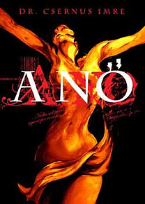 Dr. Csernus Imre: A NŐ -  -  - A NŐ, Csernus, Dr. Csernus Imre, könyvajánló,