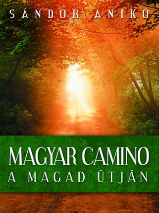 Sándor Anikó exkluzív - STYLENEWS -  - interjú, Magyar Camino, Sándor Anikó, 