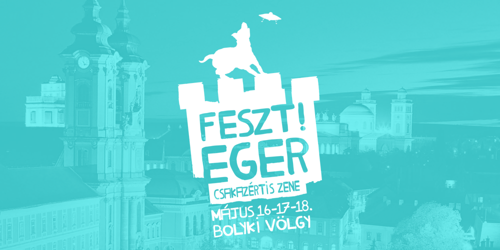 Új fesztivál születik: Feszt!Eger - Kikapcsoló -  - bolyki pincészet, fesztivál, losonc, 