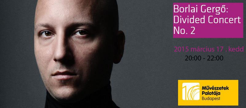 Nemzetközi jazzválogatott debütál Borlai Gergővel a Müpában - Kikapcsoló -  - borlai gergő, müpa,