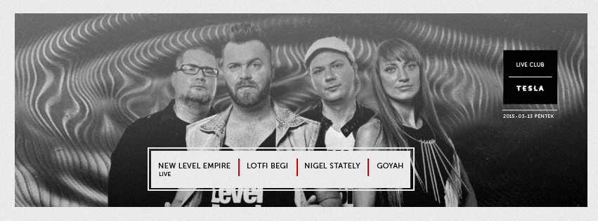 NEW LEVEL EMPIRE NAGYKONCERT - Kikapcsoló -  - new level empire, tesla, tesla budapest,